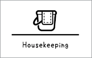 Housekeeping