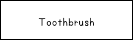 Toothbrush