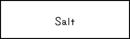 Salt